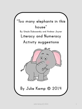 Too Many Elephants In This House Literacy And Numeracy