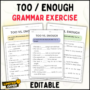 Preview of Too or Enough Grammar Exercise Worksheets: Editable (PPT and PDF)