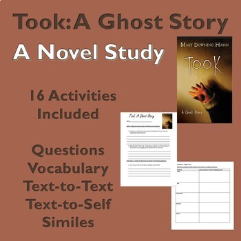 Preview of Took A Ghost Story--Full Novel Study