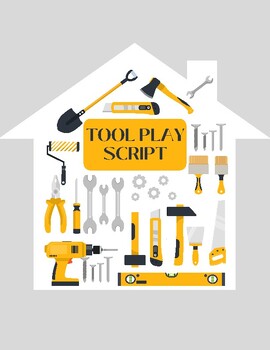 Preview of Tool Box Play Script