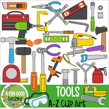 Tools A-Z Clip Art by A Few Good Designs by Shannon Few | TPT