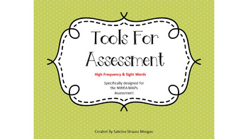 Preview of Tools For Assessment - High Frequency & Sight Words