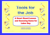 Labor Day Smart Notebook Lesson, Game and Printables:  Too