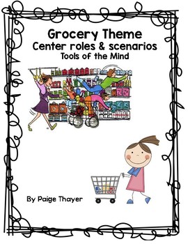 Preview of Tools of the Mind Grocery Center Themes
