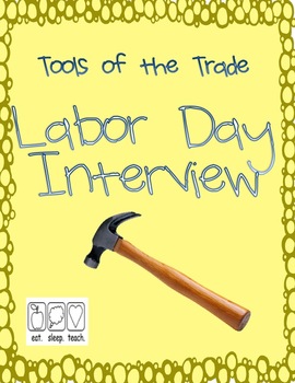 Preview of Tools of the Trade: Labor Day Interview