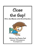 Toons Cloze the Gap! Fill in the Blanks with Word Families