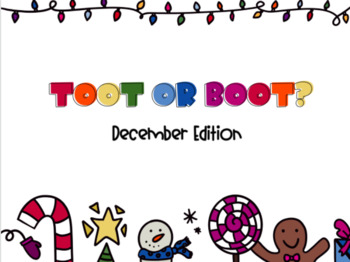 Preview of Toot or Boot: December Edition