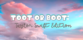 Preview of Toot or Boot: Taylor Swift Edition