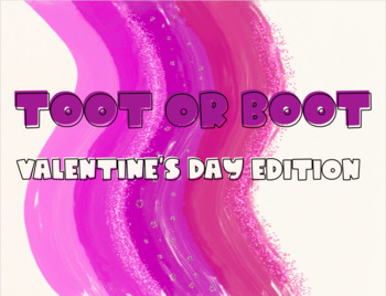 Preview of Toot or Boot: Valentine's Day Edition