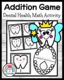 Tooth Addition Game for Kindergarten: Dental Health Activi