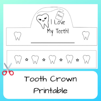 Preview of Tooth Crown Printable // Preschool and Early Grades // Dental Health