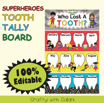 Preview of Tooth Tally Board in Superheroes Theme - 100% Editable