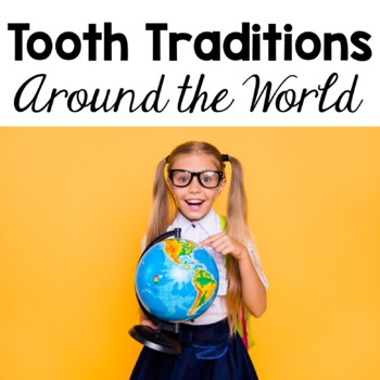 Preview of Tooth Traditions Around the World