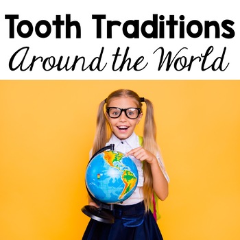 Preview of Tooth Traditions Around the World Sample