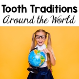 Tooth Traditions Around the World Sample