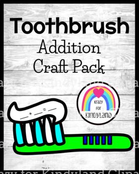 Preview of Toothbrush Craft, Addition / Decomposing: Dental Health Activity or Kindergarten
