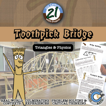 Preview of Toothpick Bridge -- Geometry & Engineering STEM - 21st Century Math Project