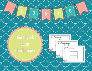 Preview of Logic, Brain Teasers, Matchstick/Toothpick Puzzles