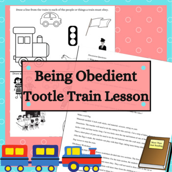 Preview of Tootle Train Lesson Being Obedient