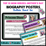 Preview of Top 10 Mom Heroes: Mother's Day Biography Posters - Bulletin Board.