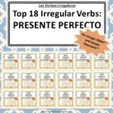Top 18 Irregular Verbs: Present Perfect (presente perfecto