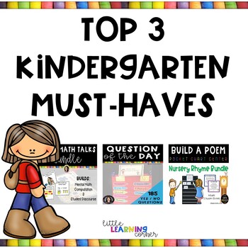 Preview of Top 3 Kindergarten Classroom Must Haves