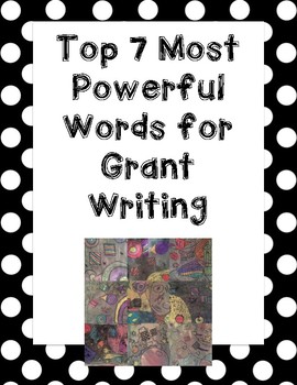 Preview of Top 7 Most Powerful Words for Grant Writing