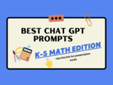 Best Chat GPT Tips for MATH Grades K, 1, 2, 3, 4, 5