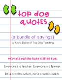 Top Dog Quotes {a bundle of sayings}