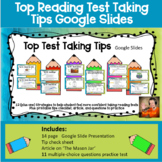 Top Reading Test Taking Tips - Google Slides Edition