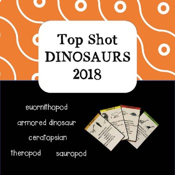 Preview of Top Shot DINOSAURS 2018 Cards full of Facts and Statistics