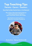 Top Teaching Tips for Parents, Carers, and Teachers