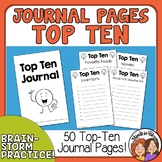 Top Ten Writing Prompts - 50 Fun Journal Pages to Practice