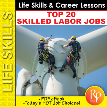 Preview of TOP SKILLED LABOR JOBS - Career Exploration - Reading Comprehension Life Skills