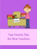 Top Twenty Tips for New Teachers