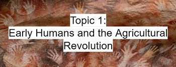 Topic 1 Early Humans And The Agricultural Revolution Lesson 3 TPT   Original 9987152 1 