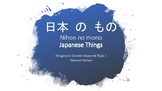 Topic 1 Japanese Things PowerPoint