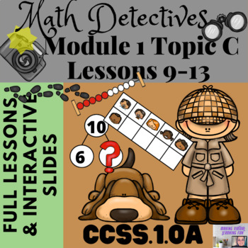 Preview of Topic C Module 1 Lessons 9-13 Concept Development Lessons BUNDLE