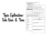 Topic Exploration: Fake News & Teens