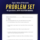 Topic: Rates-Percents | PROBLEM SET w/ SOLUTIONS | For Stu