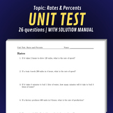 Topic: Rates-Percents | UNIT TEST w/ SOLUTIONS | For Stude