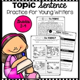 Topic Sentence Practice and Activities for Young Writers