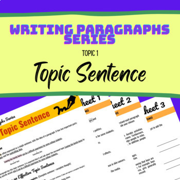 Preview of Topic Sentence (Writing Paragraphs Series Topic 1) - Lecture & Worksheets Bundle