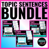 Topic Sentences Activity BUNDLE | Digital Lesson, Practice