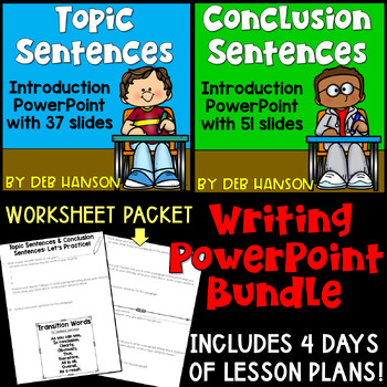 Preview of Topic Sentences and Conclusion Sentences: Two PowerPoint Lessons with Worksheets