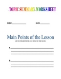 Topic Summary Worksheets