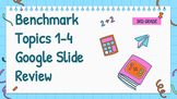 Topics 1-4 Math Benchmark Review | Aligned with Envision M