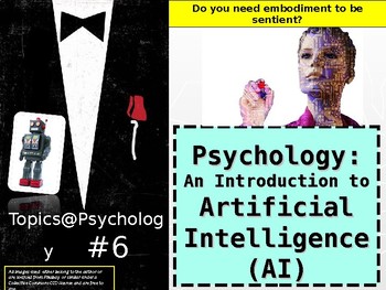 Preview of Topics@Psychology#6: Psychology and Artificial Intelligence (AI)
