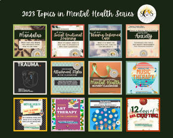Preview of Topics in Mental Health Series 2023 | Growing Bundle | Mental Health + Education
