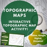 Topographic Maps | Engaging Interactive Online Activity | 